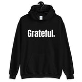 Grateful Unisex Hoodie