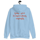 God is love Unisex Hoodie