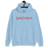 God is love Unisex Hoodie