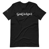 God is Love Short-Sleeve Unisex T-Shirt