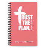 Bold Dreams! Bold Faith! Spiral notebook
