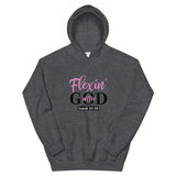Flexin with God Unisex Hoodie