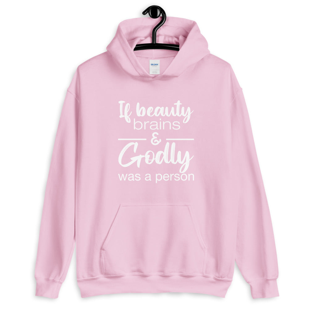 Beauty Brains & Godly Unisex Hoodie