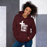 Trust The Plan Unisex Hoodie