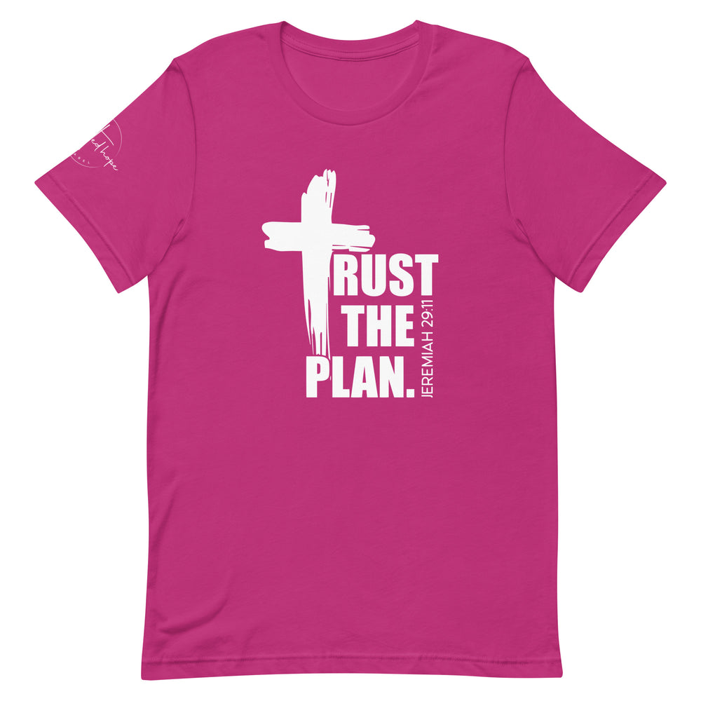 Trust The Plan Short-Sleeve Unisex T-Shirt