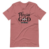 Flexin with God Short-Sleeve Unisex T-Shirt