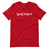 God is Love Short-Sleeve Unisex T-Shirt