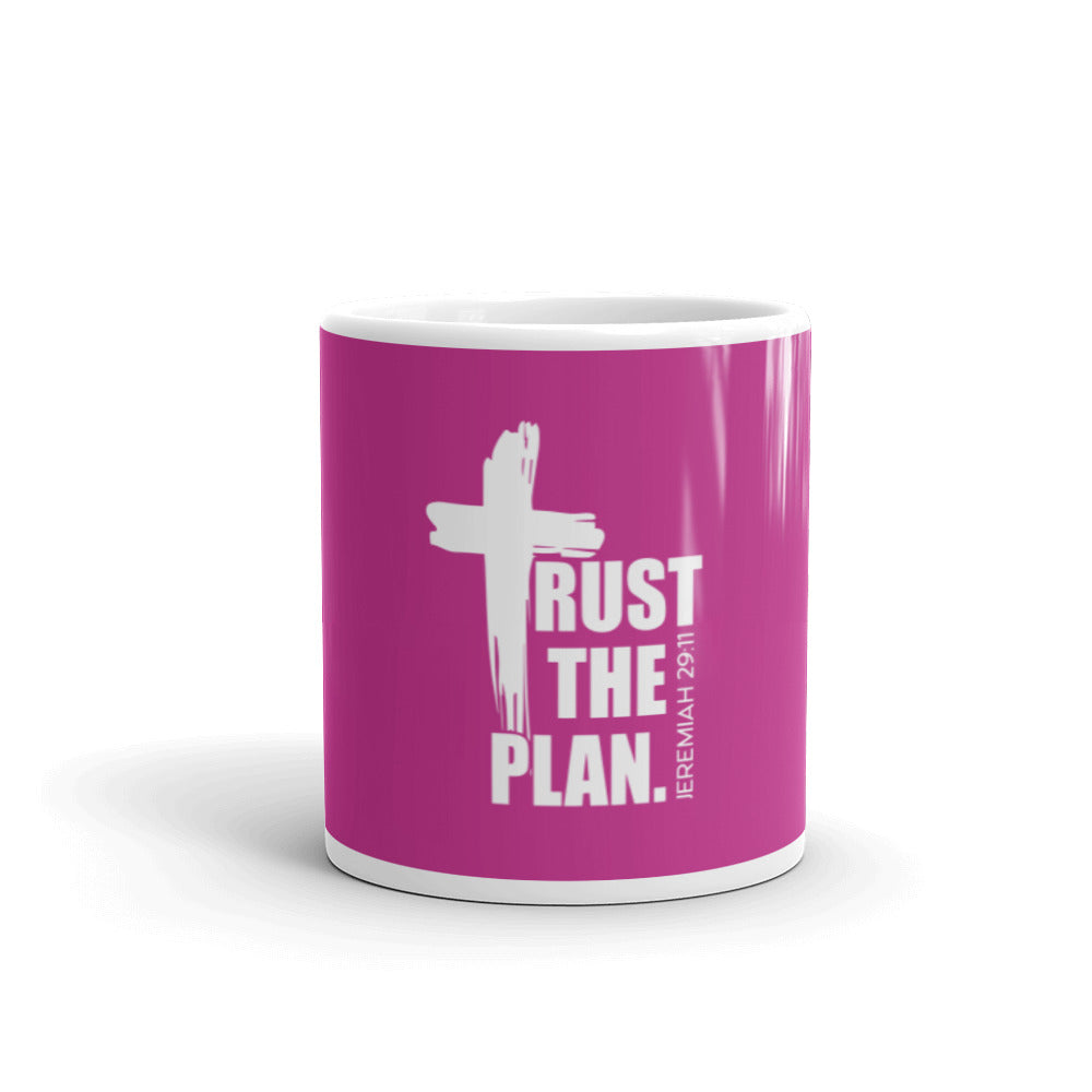 Trust The Plan glossy mug