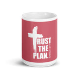 Trust The Plan Pink glossy mug