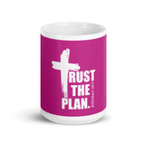 Trust The Plan glossy mug
